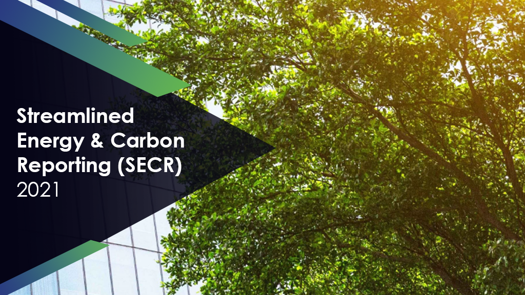 Streamlined Energy & Carbon Reporting (SECR)